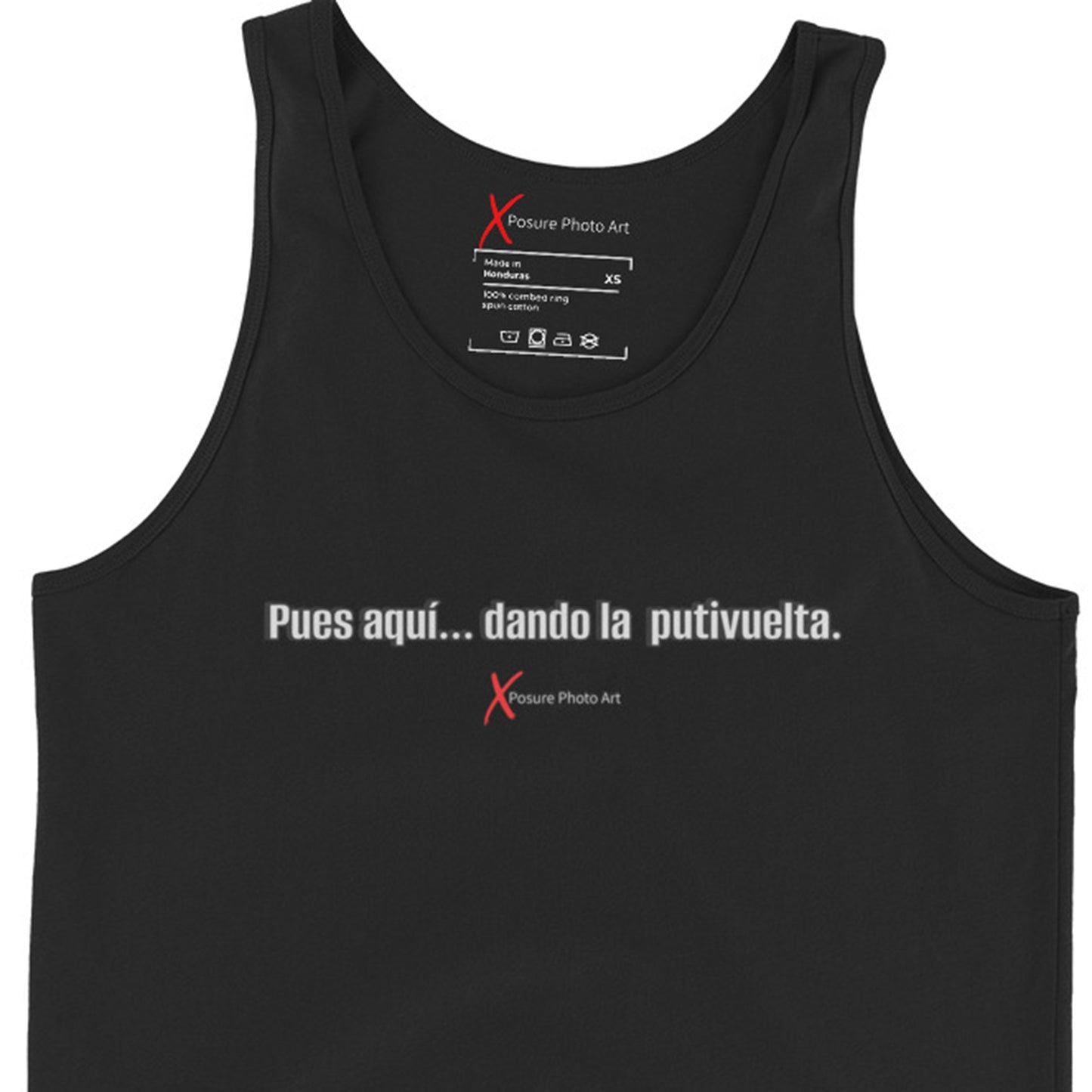 Unisex Tank Top- Pues aquí... dando la putivuelta.